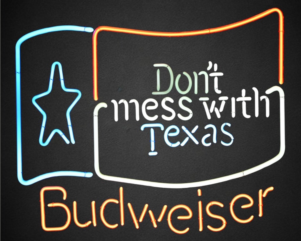 Budweiser "Don't Mess With Texas" Neon Sign: 25" x 29"
