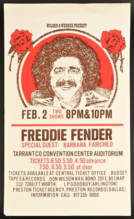 Freddie Fender Concert Poster: February 2, 1976 from the Tarrant County Convention Center in Fort Worth, TX. Signed by poster artist Steve Brooks. Slight damage top RH side and bottom LH corner of poster. Poster measures 15 1/4" x 