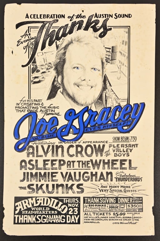 Armadillo World Headquarters Thanksgiving Poster: Featuring Joe Gracey, Alvin Crow, Asleep At The Wheel, Jimmie Vaughan, The Skunks and many more. 1978 by Micael Priest. Measures 11 1/2 x 17 1/2