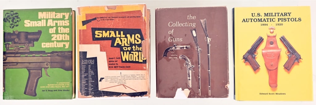 4 Small Arms Collectors Books: U.S. Military Automatic Pistols 1894-1920, The Collecting of Guns, Small Arms of the World, and Military Small Arms of the 20th Century.