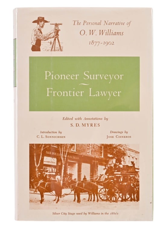 "Pioneer Surveyor-Frontier Lawyer", Signed Edition (1 of 4)