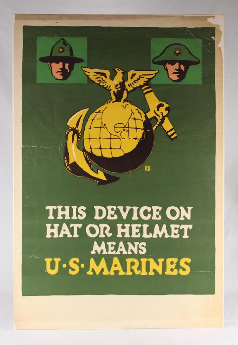 WWI Propaganda Poster THIS DEVICE ON HAT OR HELMET: Details: This original lithographic/serigraphic WWI antique poster by Falls reads "This Device On Hat or Helmet Means U.S. Marines."The poster measures approximately 28â€x43â€.Please attend our