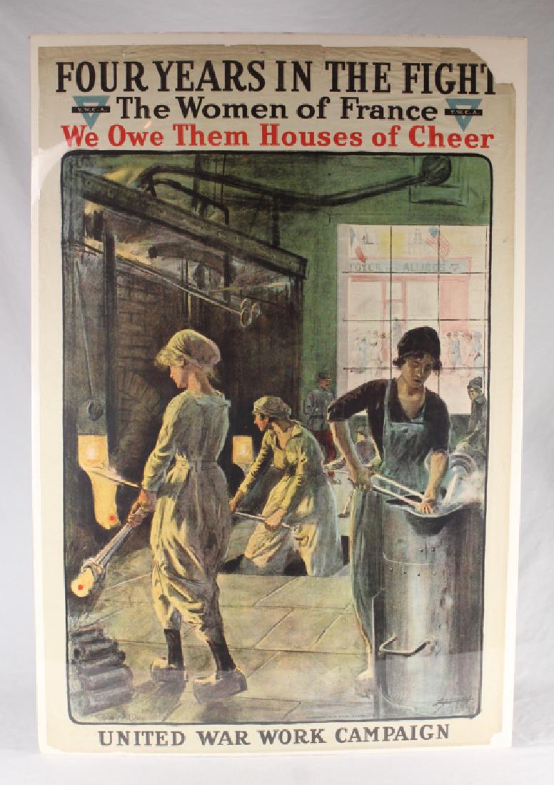 WWI Propaganda Poster FOUR YEARS IN THE FIGHT Jonas: Details: This original antique lithographic World War I propaganda poster by Jonas reads "Four Years in the Fight The Women of France We Owe Them Houses of Cheer."The poster measures approximately 28