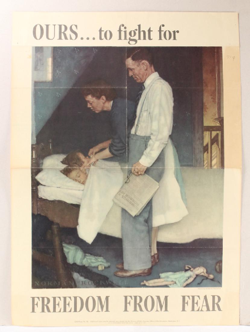 WWII Propaganda Poster FREEDOM FROM FEAR Norman: Details: This original WWII vintage offset poster by Norman Rockwell reads "Ours. . . to fight for Freedom From Fear" is produced by OWI. The poster measures approximately 20â€x28â€. Please atte