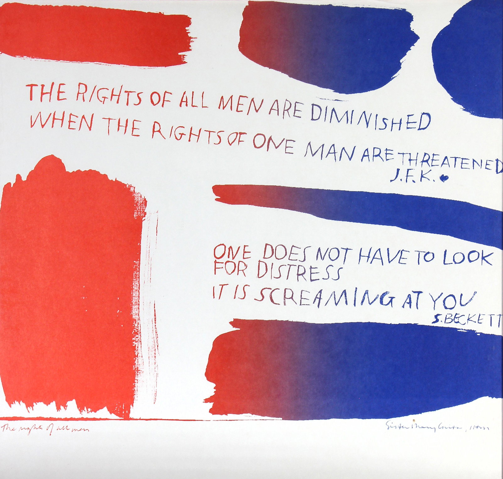 Sister Mary Corita Kent, The rights of all men...: ARTIST: Sister Mary Corita Kent (1918-1986) MEDIUM: Screenprint DATE: n.d. DIMENSIONS: 12.25 x 13 in. (image); 13.25 x 14 in. (framed) SIGNATURE: Signed in print lower left The rights of all men, lowe