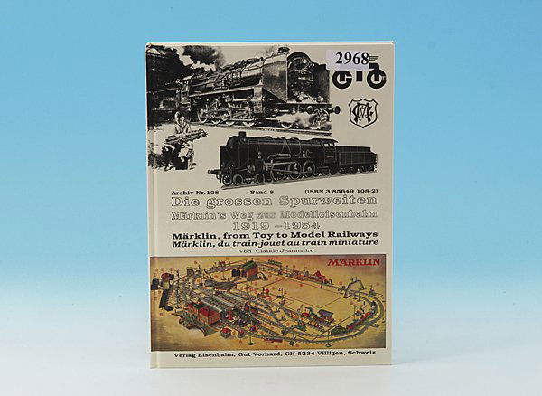MARKLIN "Die grossen Spurweiten", Band 8: guter Zustand.