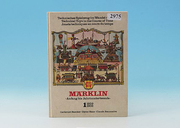 MARKLIN "Anfang bis Jahrhundertwende", Band 1: guter Zustand.