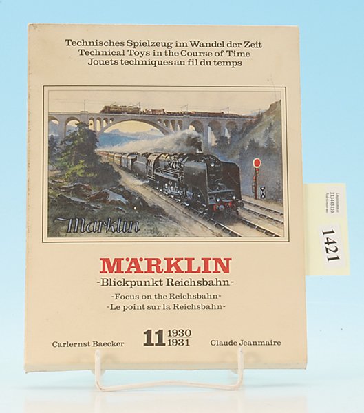 MÄRKLIN Band 11 -Blickpunkt Reichsbahn-: von Carlernst Baecker, Deiter Haas, Claude Jeanmaire, guter Zustand, im Schuber.