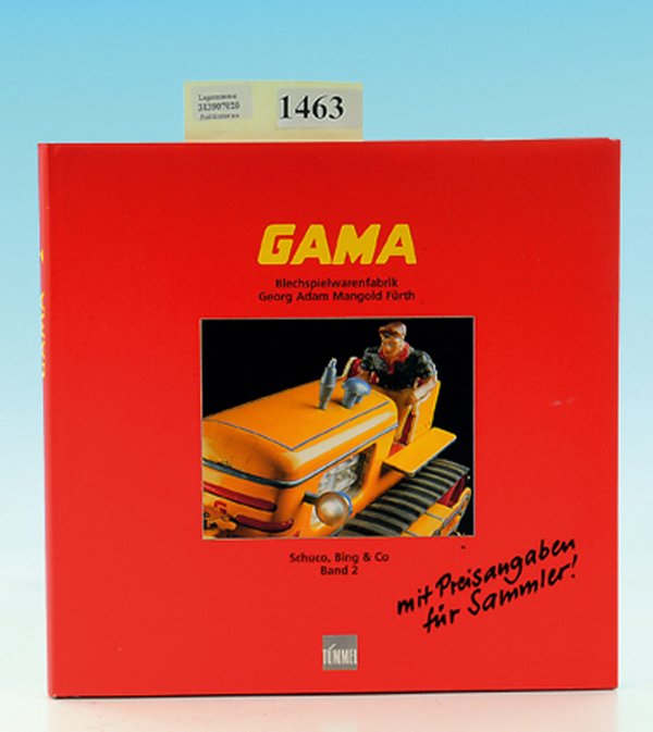 GAMA Blechspielwarenfabrik: 130 Seiten, mit Preisangaben fÃ¼r Sammler, guter Zustand..