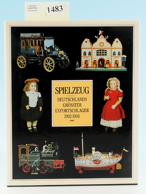 Spielzeug "Deutschlands grÃ¶.Exportschlager 1902-1906": Texte in Englisch, Deutsch und FranzÃ¶sisch, guter Zustand.