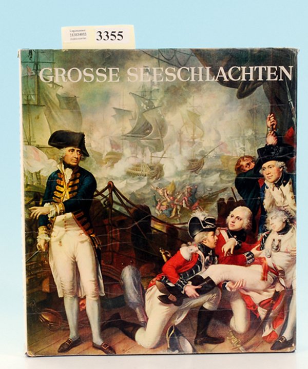 Grosse Seeschlachten: von Gerhard Stalling Verlag, 303 Seiten, guter Zustand.