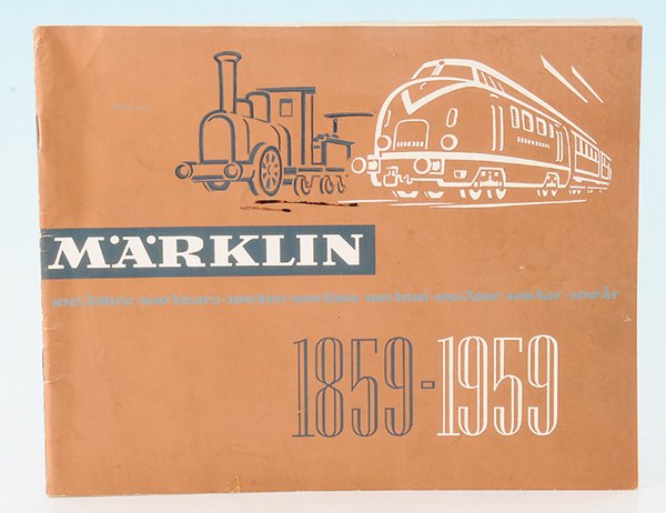 MARKLIN Katalog 1859-1959: 100 Jahre, Texte in Englisch, 64 Seiten, guter Zustand.