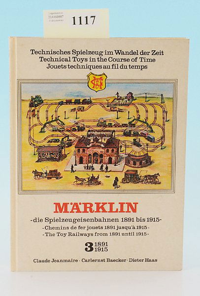 MARKLIN Band 3 "Die Spielzeugeisenbahnen 1891 bis 1915": guter Zustand.