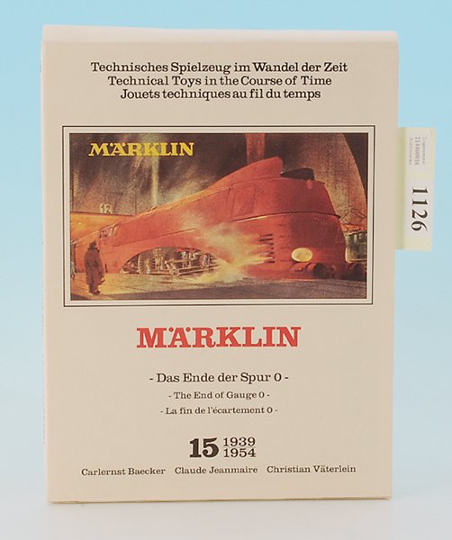 MARKLIN Band 15 "Das Ende der Spur 0": guter Zustand, im Schuber.