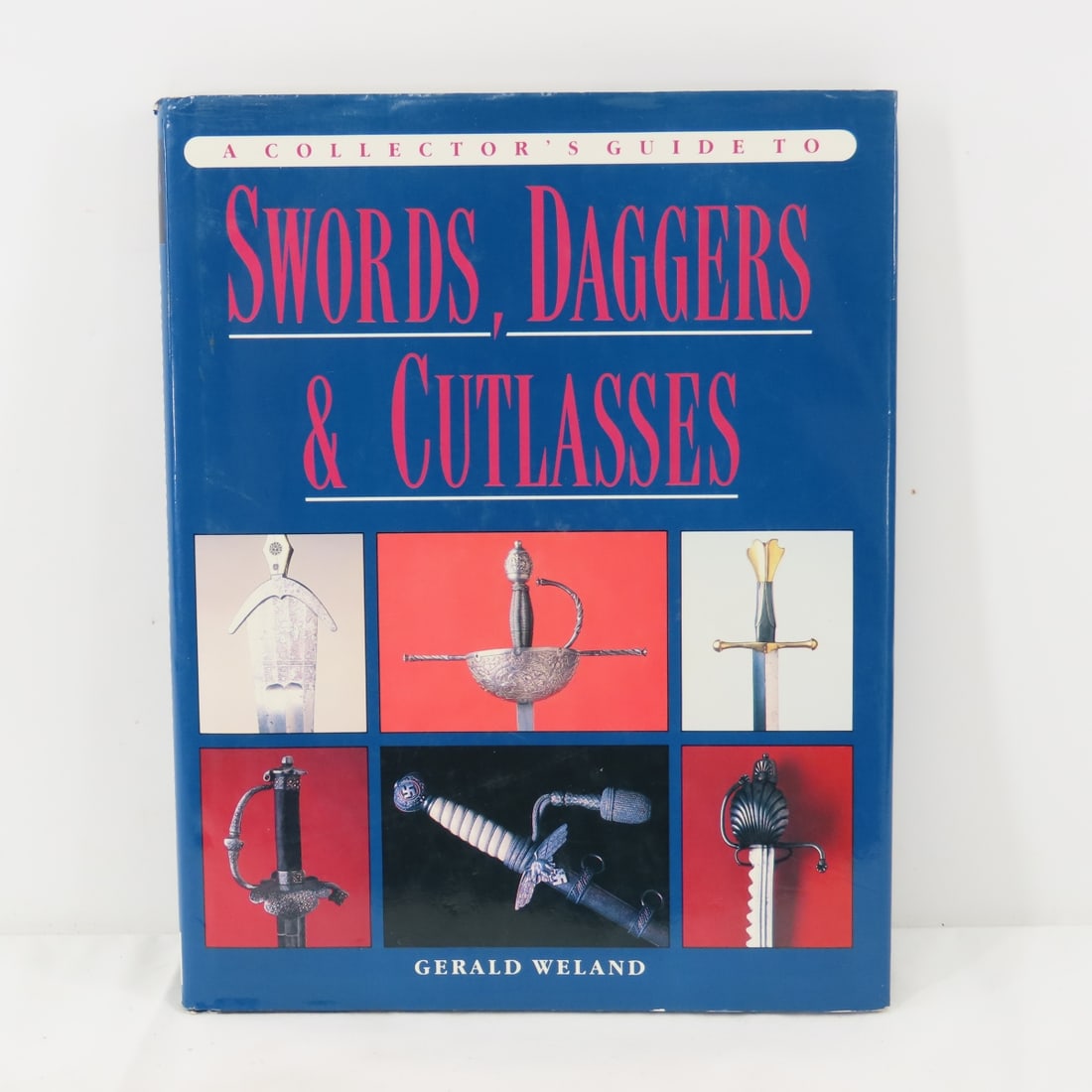 Guide to Swords, Daggers, & Cutlasses book: Guide to Swords, Daggers, & Cutlasses book - Please ask questions and read terms & conditions before bidding.