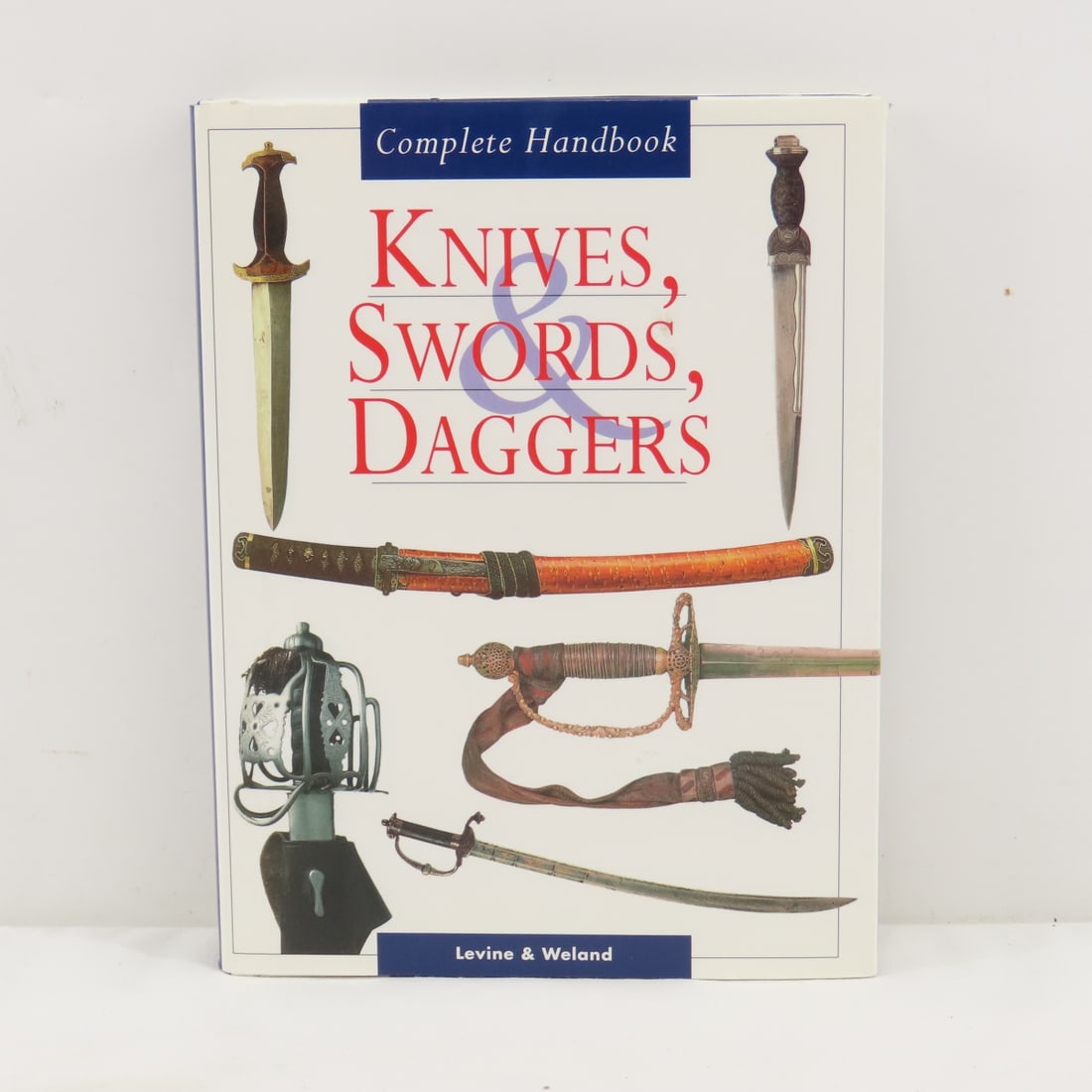 Knives, Swords, Daggers: Complete Handbook: Knives, Swords, Daggers: Complete Handbook - Hardcover Please ask questions and read terms & conditions before bidding.