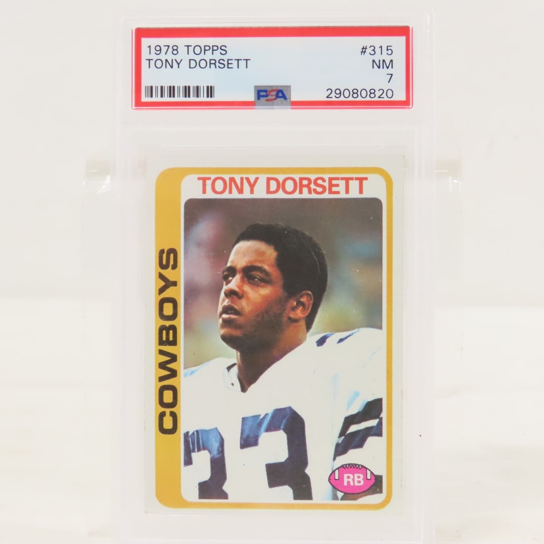 1978 Topps Tony Dorsett #315 PSA 7 NM Rookie: 1978 Topps Tony Dorsett #315 PSA 7 NM Rookie - Lot Size 5.5x3.5x.5" 1 LB All information and photos are intended to be as accurate as possible, but errors are possible. No item may be returned or