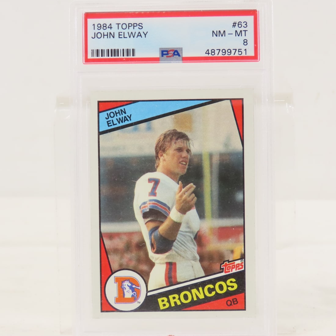 1984 Topps John Elway #63 PSA 8 NM-MT Rookie: 1984 Topps John Elway #63 PSA 8 NM-MT Rookie - Lot Size 5.5x3.5x.5" 1 LB All information and photos are intended to be as accurate as possible, but errors are possible. No item may be returned or refu
