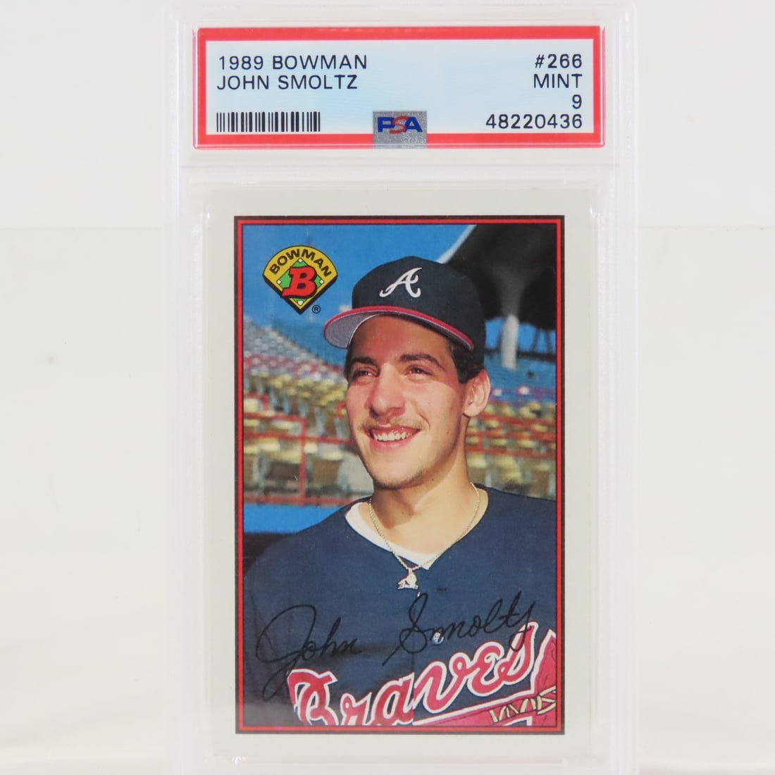 1989 Bowman John Smoltz #266 PSA 9 Mint Rookie: 1989 Bowman John Smoltz #266 PSA 9 Mint Rookie - Lot Size 5.5x3.5x1" 1 LB All information and photos are intended to be as accurate as possible, but errors are possible. No item may be returned or ref