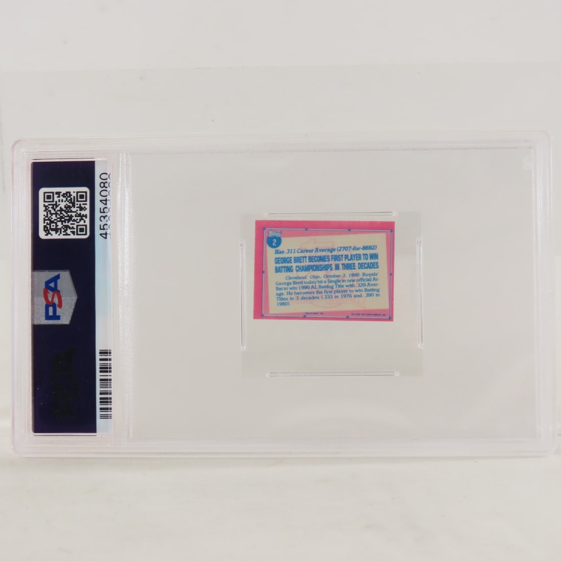 3 1991 Topps Micro George Brett #2 & #540 PSA - 4