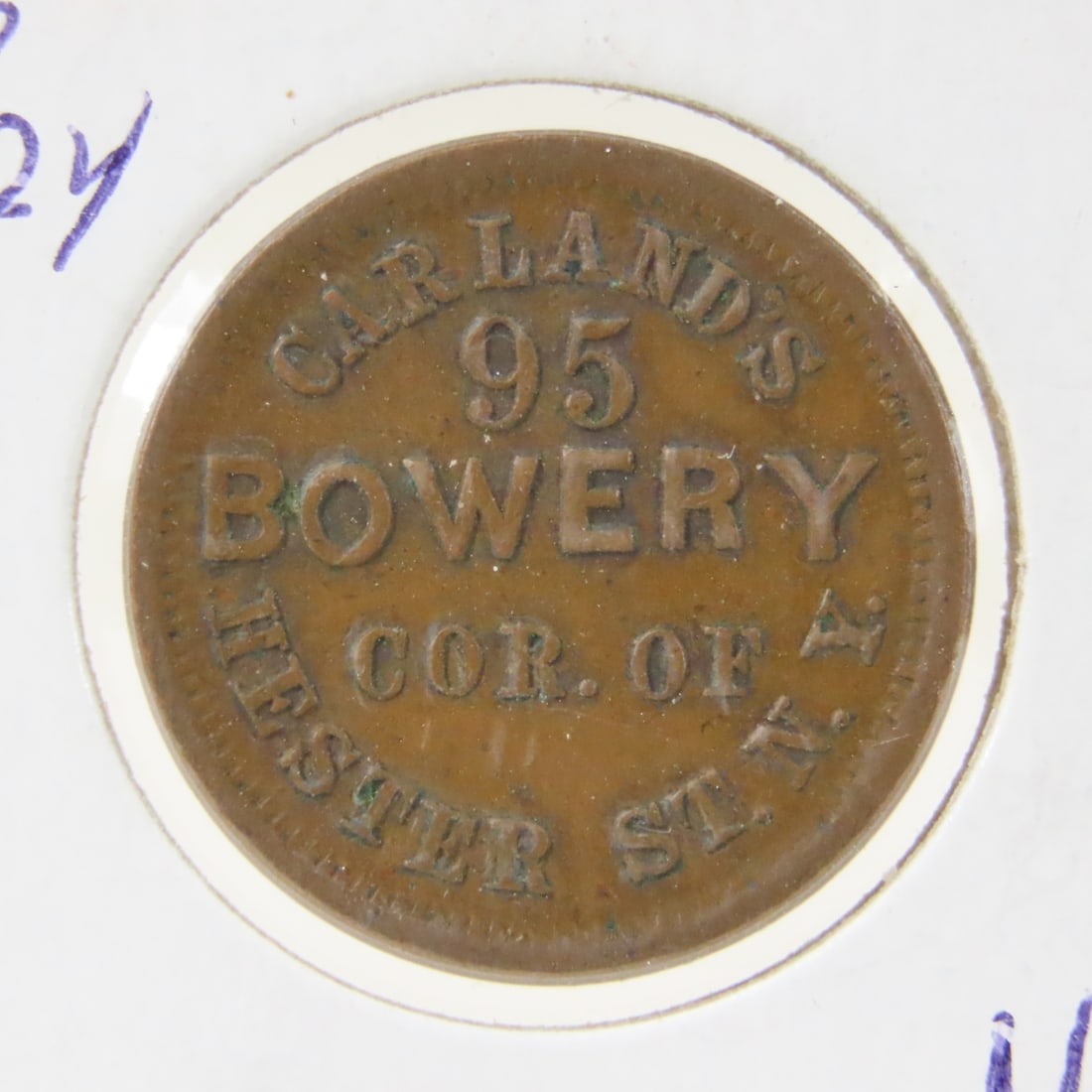 Civil War Store Token Carland's 95 Bowery - 2