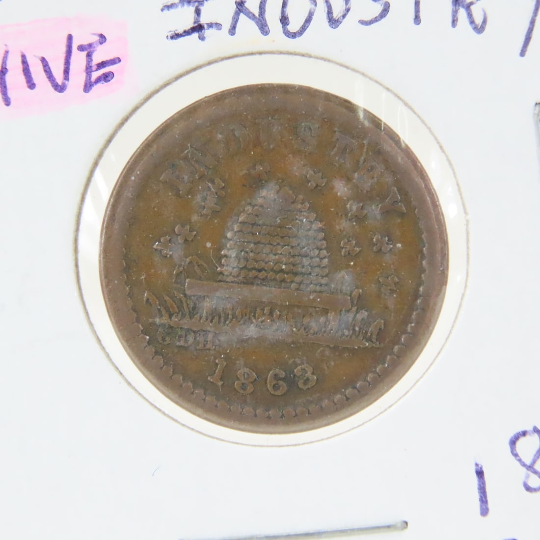 1863 Civil War Patriotic Token Beehive Industry - 2