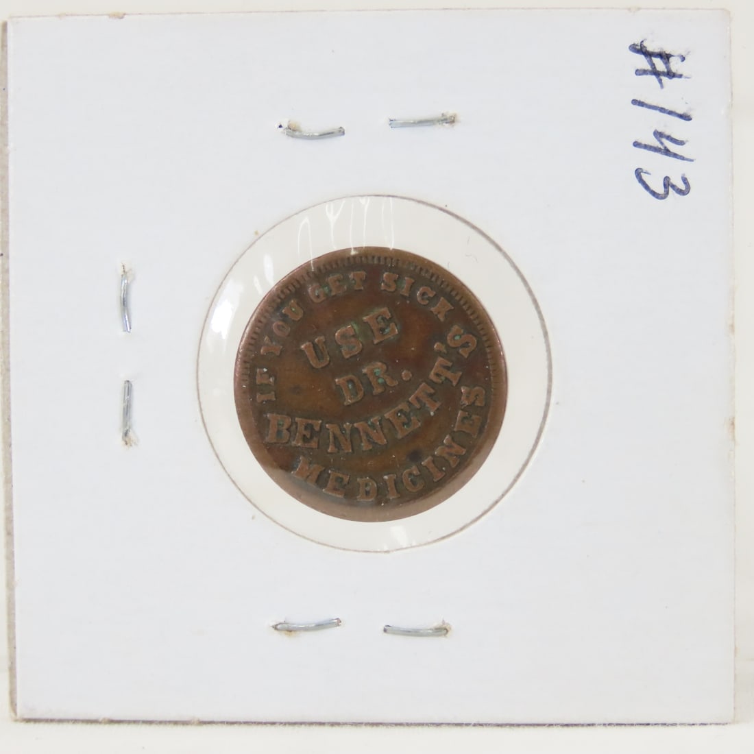 1863 Civil War Store Token Dr. Bennetts Medicine - 3