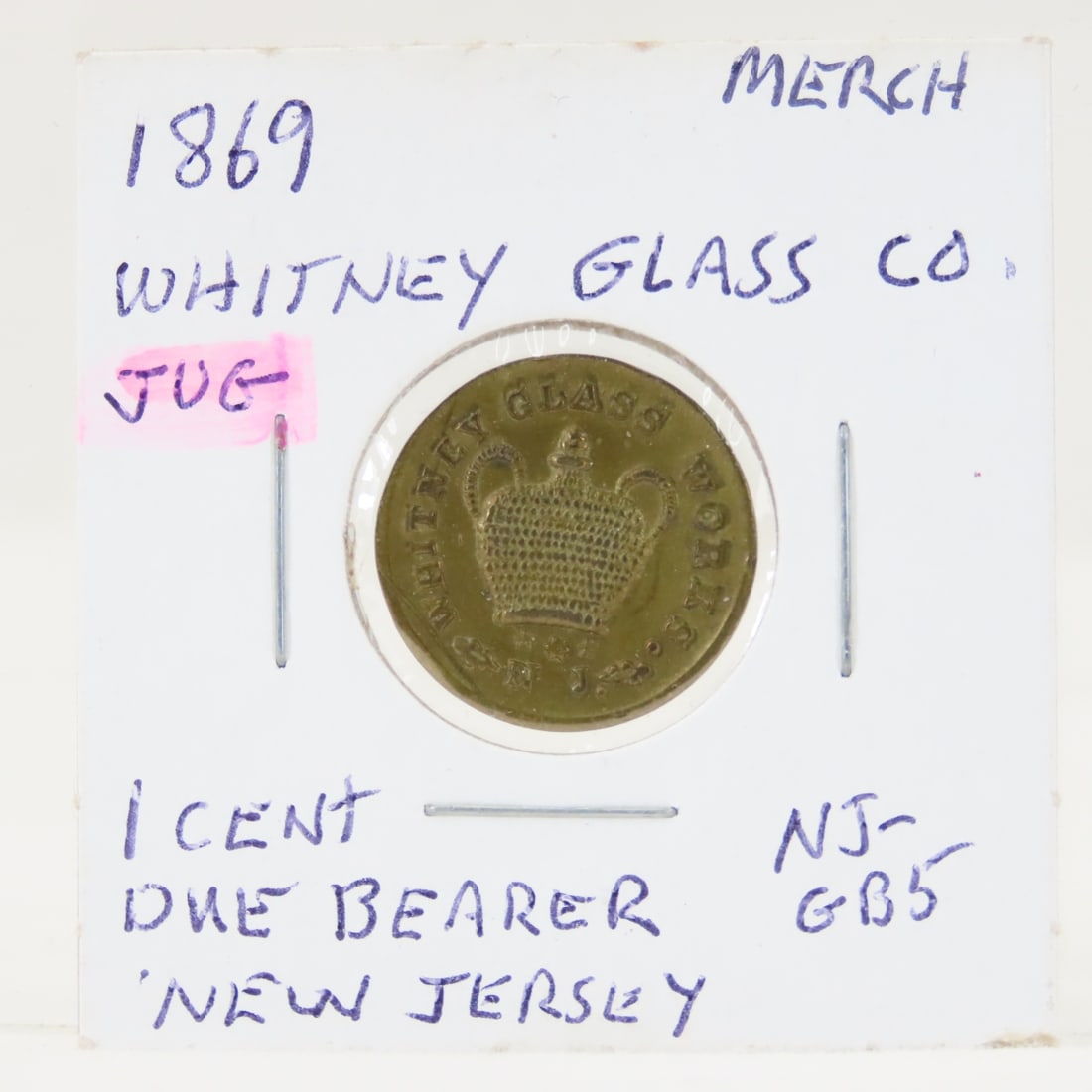 1869 Merchant Token Whitney Glass Co. N.J.: 1869 Merchant Token Whitney Glass Co. N.J. - 1 Cent Bearer-New Jersey Nj-Gb5 LOT SIZE: 2x2x1" 1 LB All information and photos, which are part of the description, are intended to be as accurate as poss