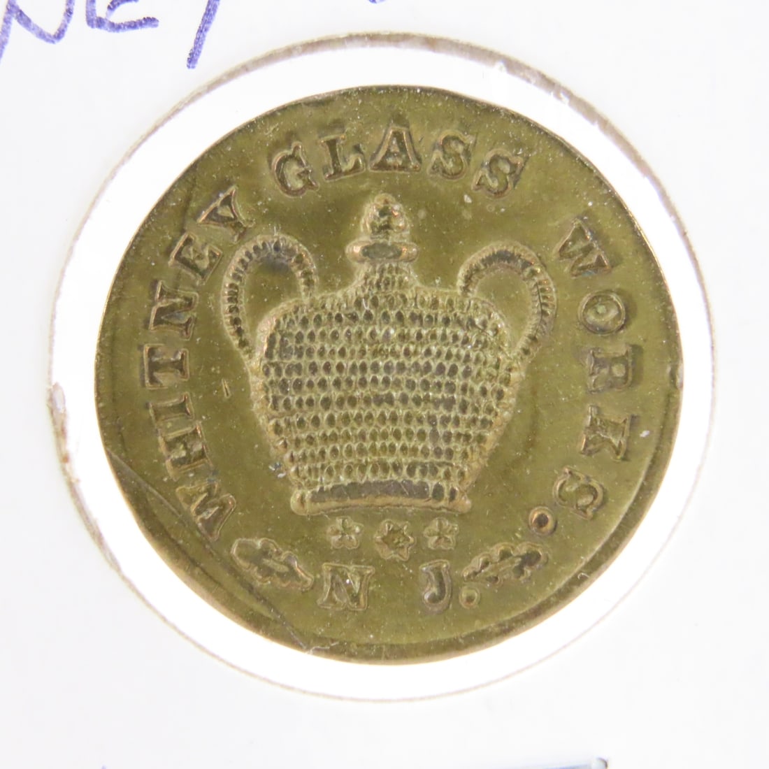 1869 Merchant Token Whitney Glass Co. N.J. - 2