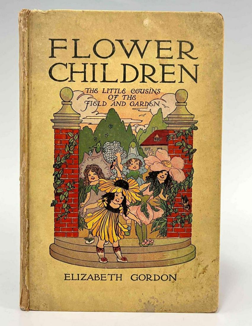 Flower Children, The Little Cousins Of The Field And Garden By Elizabeth Gordon: Flower Children, The Little Cousins Of The Field And Garden By Elizabeth Gordon. Drawings By M.T. Ross. Copyright 1910, Published By P.F. Volland And Company, Chicago. 53rd Edition. Approximately 9.25