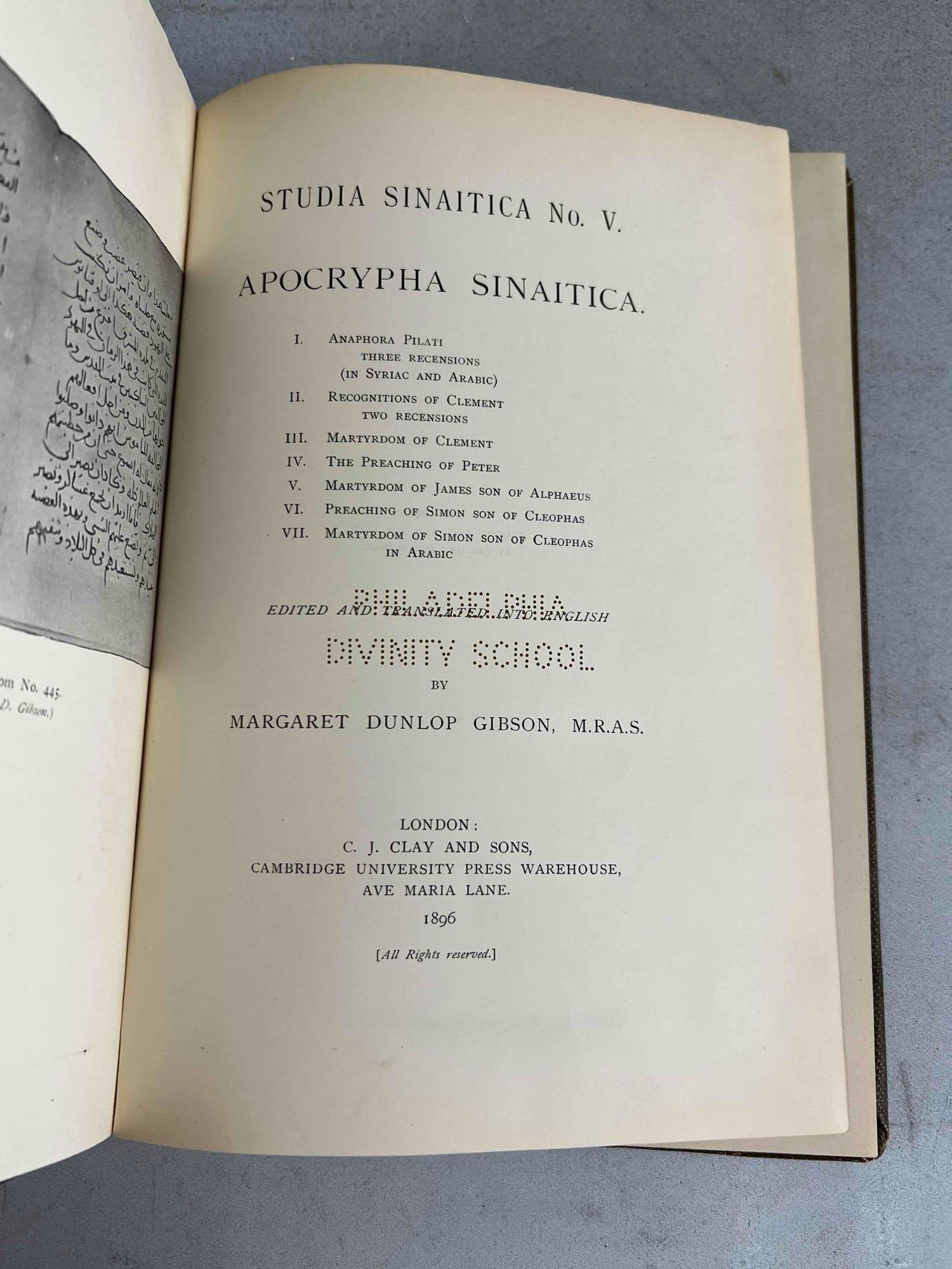 Codex Apocryphus Novi Testamenti & Apocrypha Sinaitica: Includes: Apocrypha Sinaitica, Margaret Dunlop Gibson, 1896, and Codex Apocryphus Novi Testamenti: The Uncanonical Gospels And Other Writings Referring To The First Ages Of Christianity, John A. Giles