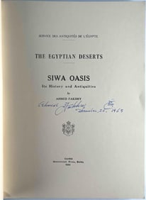 Siwa Oasis, Its History and Antiques, Ahmed Fakhry, Government Press, Cairo, 1944, Signed