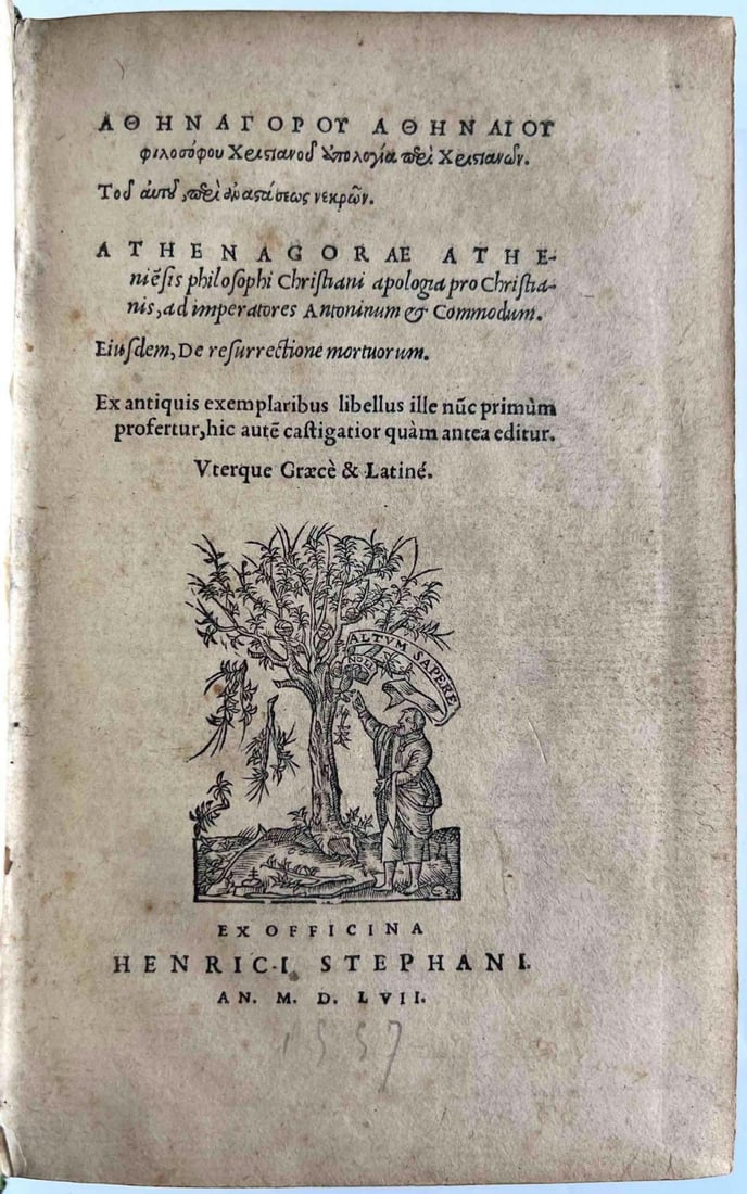 Athenagorae Atheaniesis Philosophi Christiani Apologia Pro Christianis, C. 1557 (1 of 9)