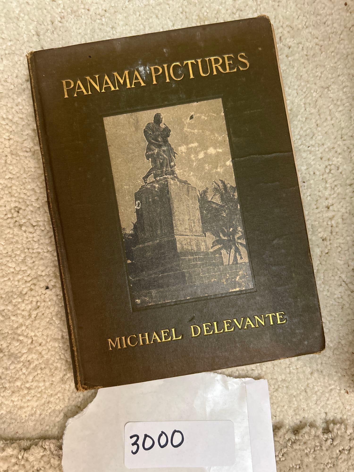 Panama Pictures Book, Michael Delevante, 1907: Panama Pictures Book, Michael Delevante, 1907.