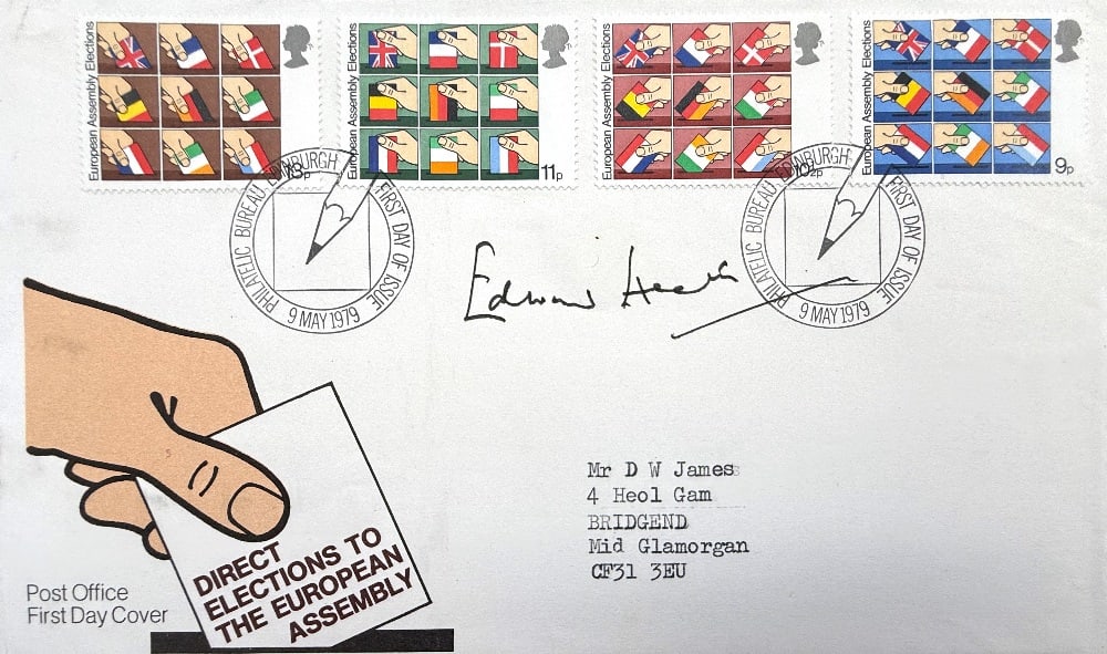 Edward Heath Hand Signed 'European Elections' First Day Cover FDC Postmarked 9th May 1979: Edward Heath Hand Signed 'European Elections' First Day Cover FDC Postmarked 9th May 1979