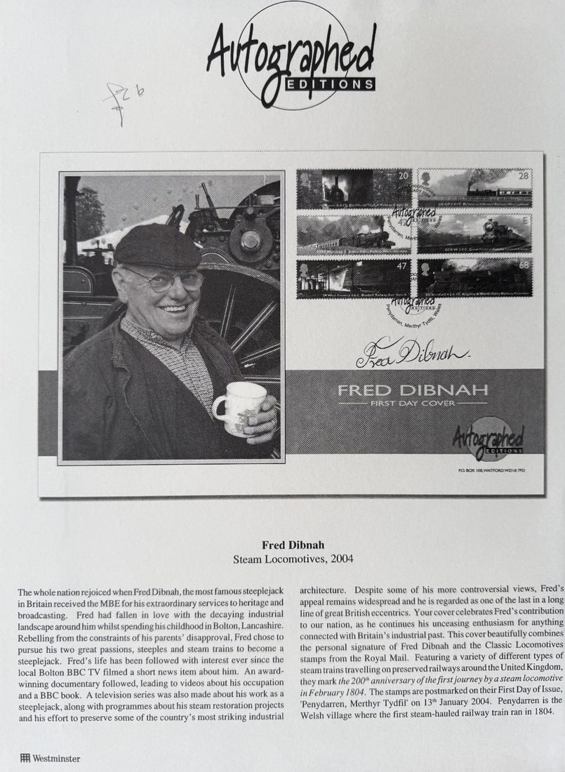 Fred Dibnah Hand Signed 'Trains' Autographed Editions First Day Cover FDC Postmarked 13th January: Fred Dibnah Hand Signed 'Trains' Autographed Editions First Day Cover FDC Postmarked 13th January 2004 Certificate of Authenticity available on request
