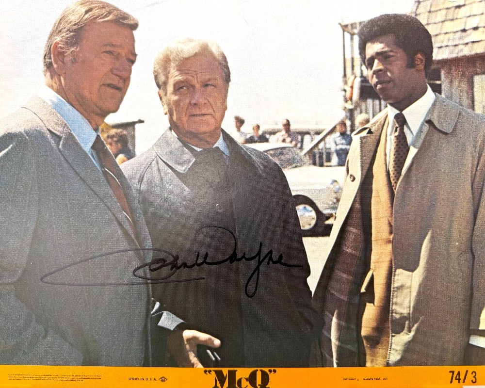 John Wayne Hand Signed McQ Film Publicty Photo 25cm x 20cm: John Wayne Hand Signed McQ Film Publicty Photo 25cm x 20cm