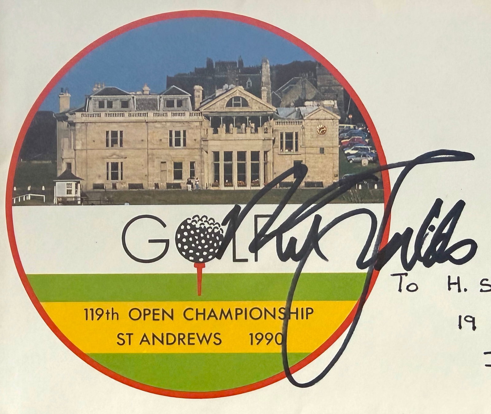 Nick Faldo, Hand Signed St. Andrews, 'The Open', Postmarked 19th July 1990. COA Supplied On All (1 of 3)