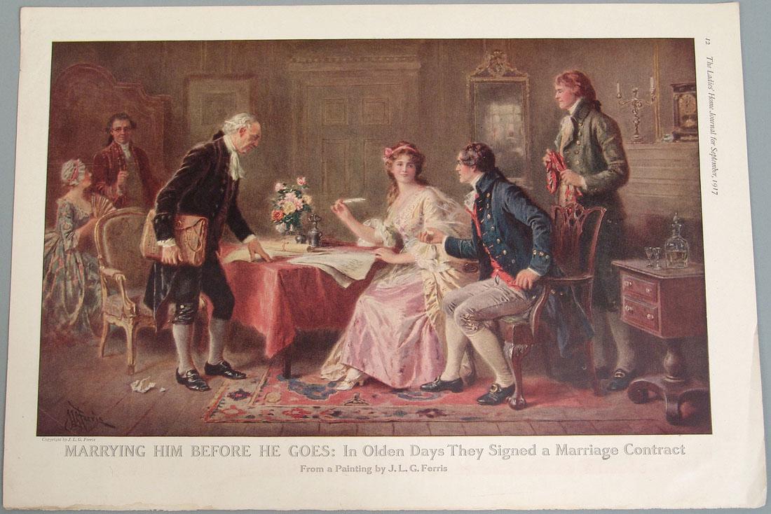 Antique 1917 Print "Marrying Him Before He Goes": This is a vintage 1917 print titled "Marrying Him Before He Goes: In Olden Days They Signed a Marriage Contract," from a painting by J. L. G. Ferris. Taken from a vintage September, 1917 "The Ladies'