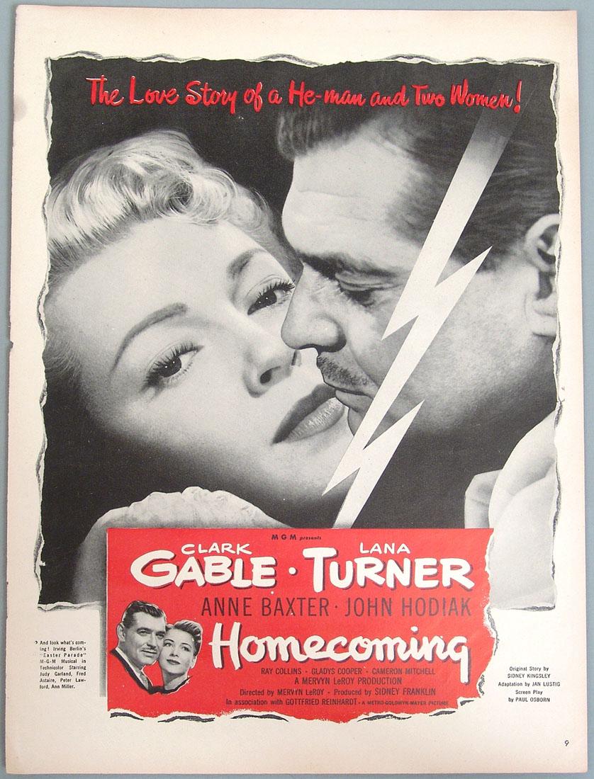 Vintage Ad for "Homecoming" - Clark Gable, Lana Turner: This is a vintage advertisement for the 1948 movie "Homecoming" starring Clark Gable, Lana Turner, and Anne Baxter. Not any kind of reproduction, it is from the movie's original theatrical release and