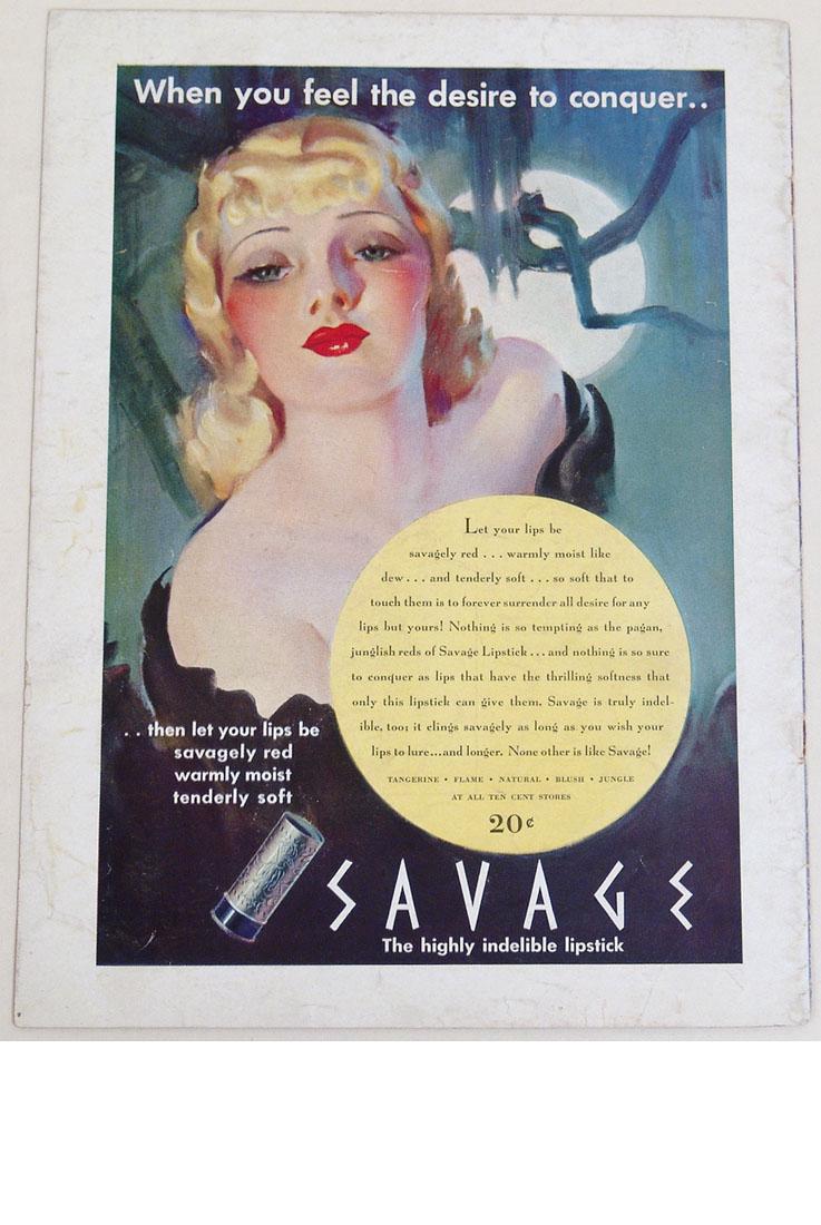 Antique Deco Savage Lipstick Advertisement: This is an old advertisement for "Savage" lipstick. A "savage" blonde wearing red lipstick under a full moon. 8 1/2" x 11 1/2".