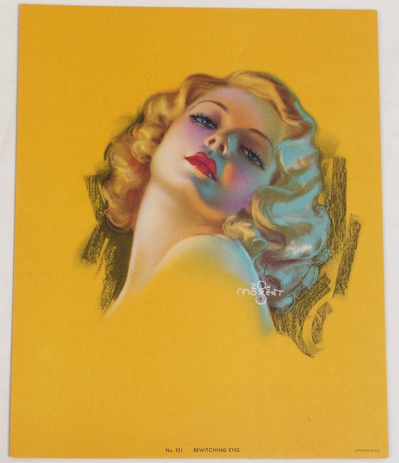 Antique Glamour Girl Pin-Up by Mozert: This is a great vintage 1930s-1940s Zoe Mozert pin-up titled "Bewitching Eyes." Calendar salesman's sample #321. Litho in U.S.A. We've read that this was modeled after actress Jean Harlow. 8" x 10".