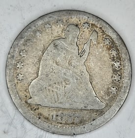1877 S  Better Date Liberty Seated Quarter - $39G
