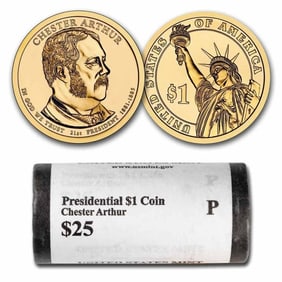 $25 Roll of Presidential Dollars- Chester Arthur