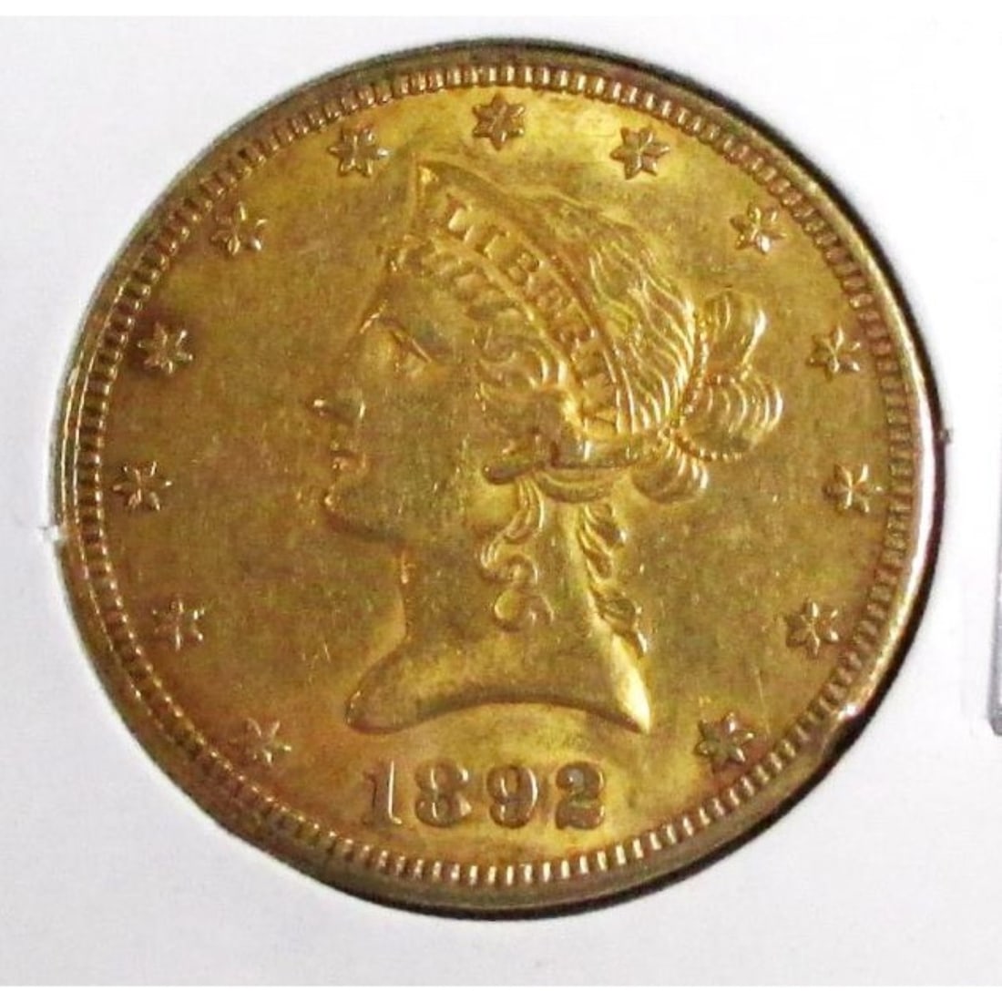 1892 S Better Date XF Grade $ 10 Gold Liberty: Item is as shown in image. Bidder will receive exact date and grade shown.