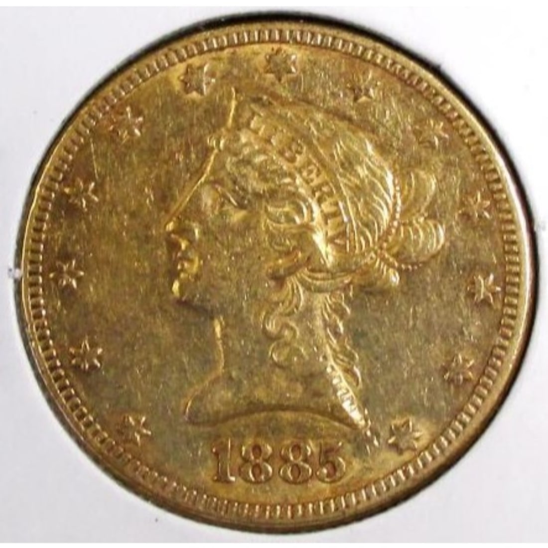 1885 $ 10 Gold Liberty Eagle: Item is as shown in image. Bidder will receive exact date and grade shown.