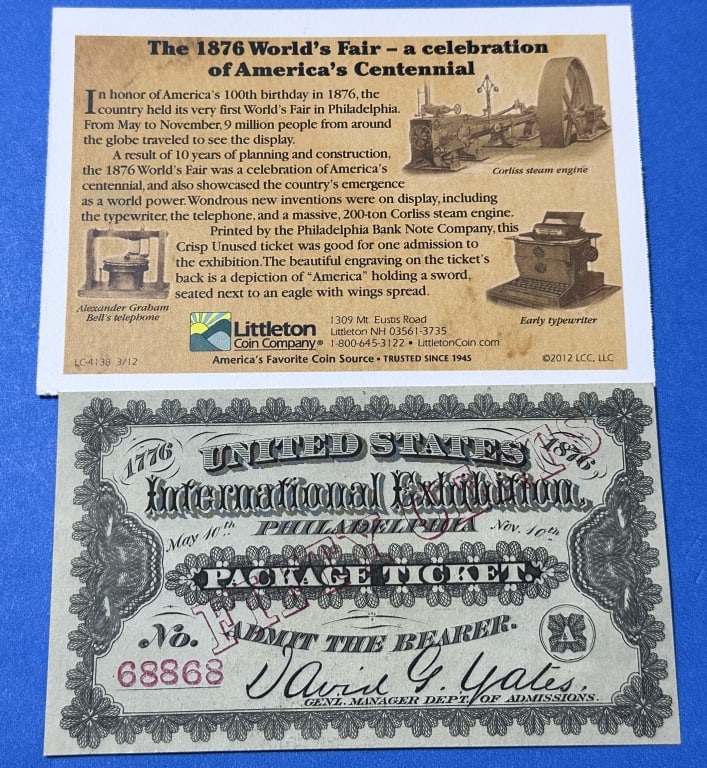 Unused 1876 US Expo Entrance Ticket -Littleton: Item is the exact item in the image- Bidder is responsible for all value and grade determination - Please review the entire terms and conditions prior to placing any bids-