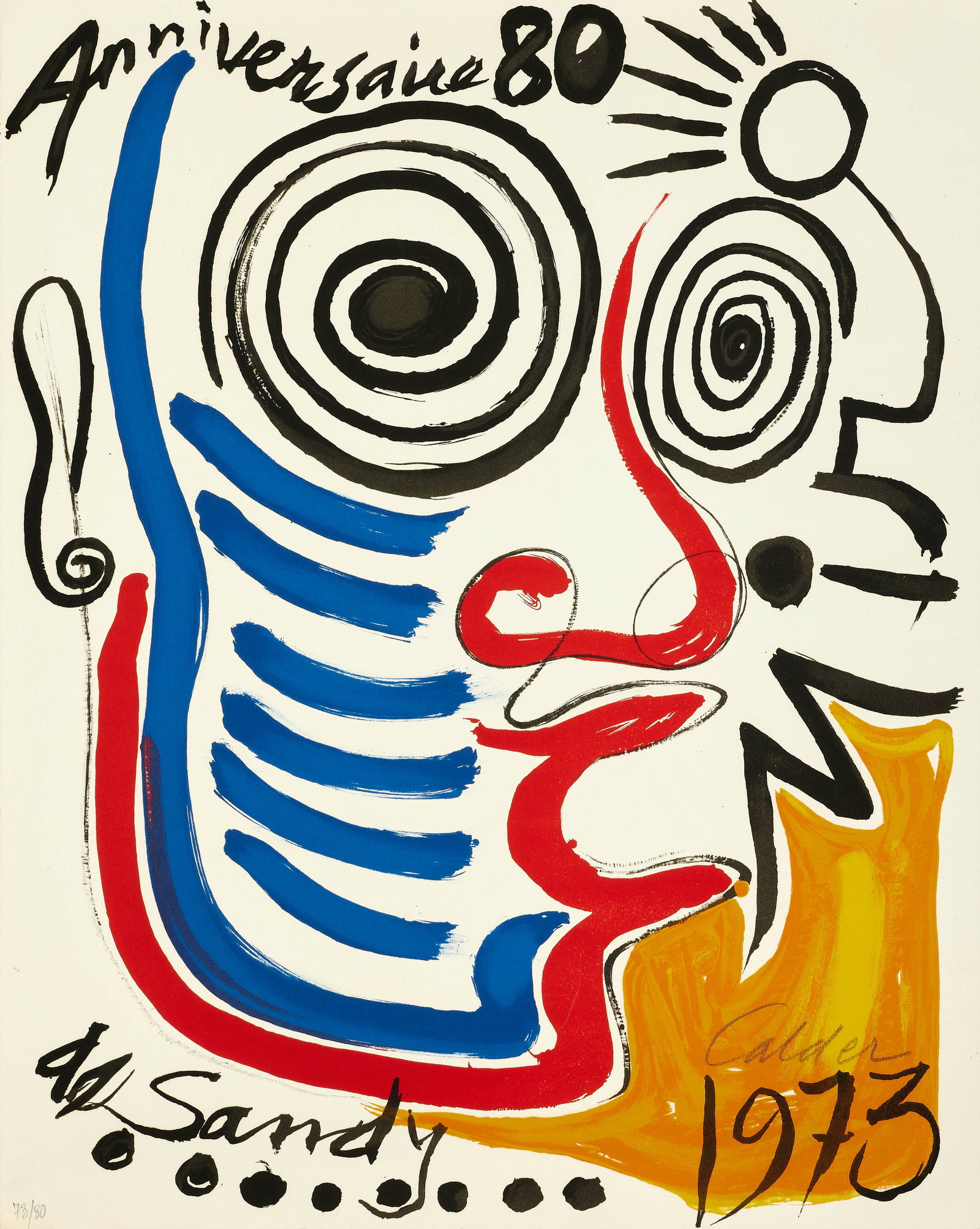 Alexander CALDER: Alexander CALDER Anniversaire 80 de Sandy - 1973 Lithographie en couleurs Signée et numérotée "73/80" 50 x 40,2 cm Édition Au Vent d'Arles, Paris Lithograph in colors; signed