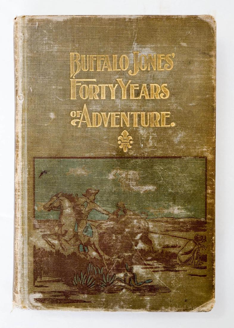 Buffalo Jones' Forty Years of Adventure (1 of 5)