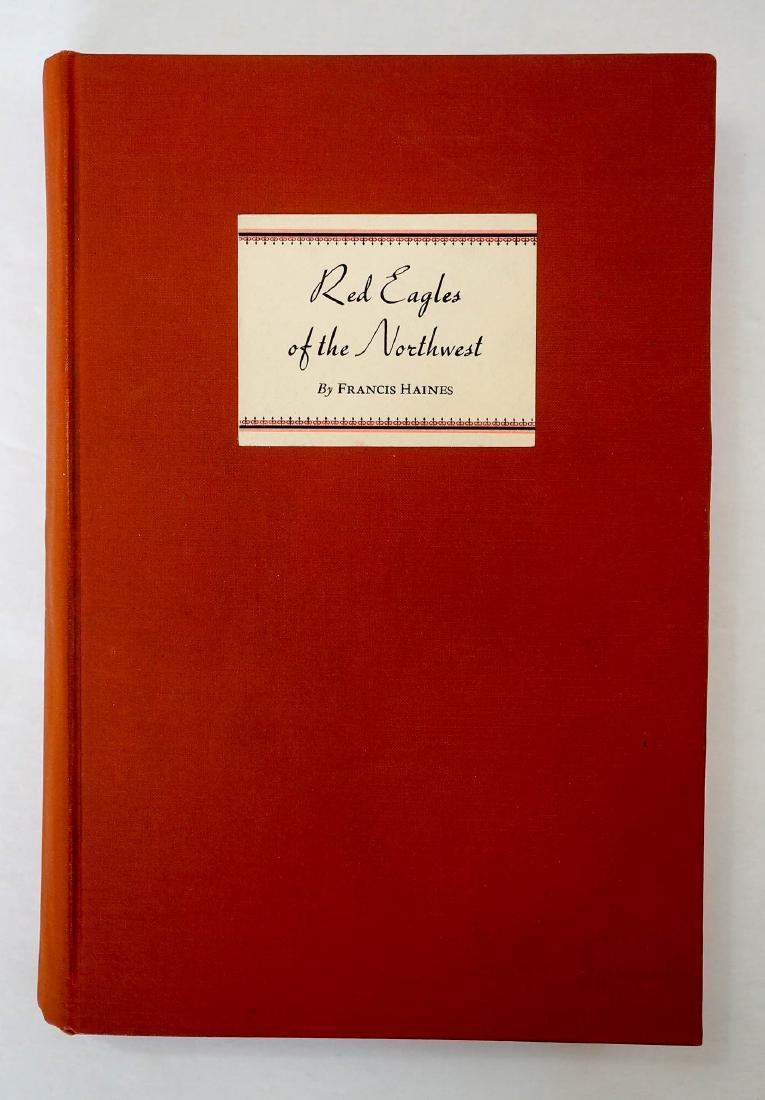 Red Eagles of the Northwest Francis Haines Signed (1 of 3)